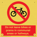 do-not-leave-bikes-or-prams-in-communal-areas-or-hallways-prohibition-sign~